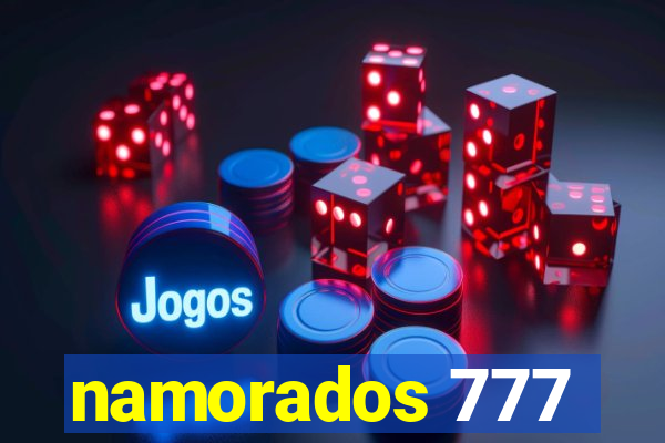 namorados 777